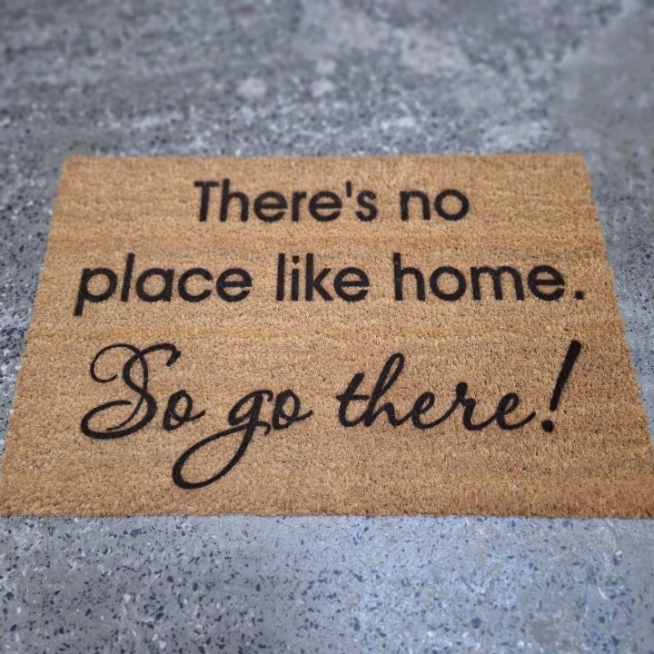 Изтривалка There's no place like home. So go there!