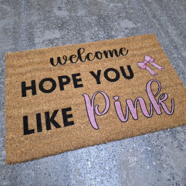 Изтривалка Welcome Hope you like Pink  - подарък за розов декор