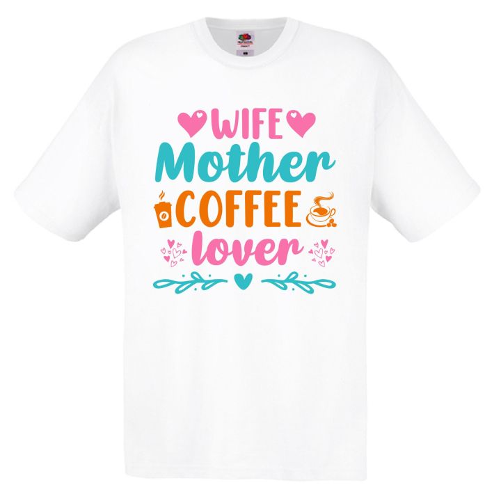 wife mother coffee lover
