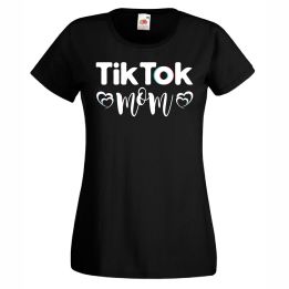 Тениски - Подаръци за майки, майка, мама тик ток фен