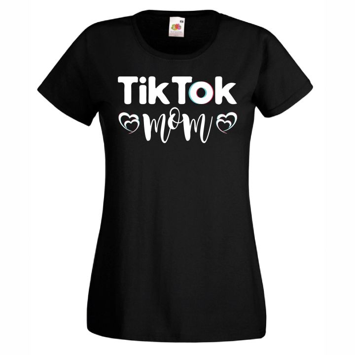 Тениски - Подаръци за майки, майка, мама тик ток фен